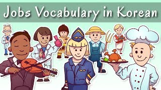 Jobs 직업 Vocabulary In Korean [upl. by Hadley]