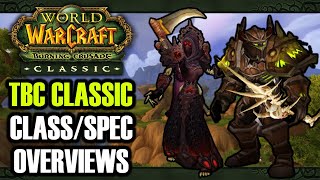 WoW Classic Burning Crusade ClassSpec Overviews  Classic TBC [upl. by Ambrosine]