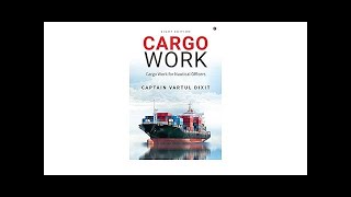 Cargo Work Merchant Navy Chief Mate Phase 1 Day 12 Cargo Work [upl. by Remsen]