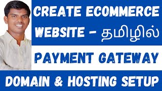 Create Shopping eCommerce Website  Domain amp Hosting  Payment Gateway Integration WordPress  Tamil [upl. by Asihtal]