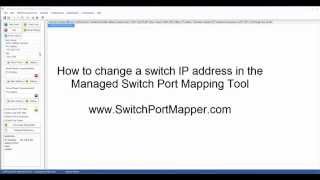 How to change switch IP Address in Managed Switch Port Mapping Tool [upl. by Ernest5]