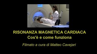 La risonanza magnetica cardiaca [upl. by Ruttger]