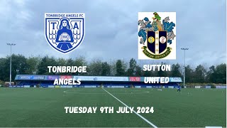 VERY TOUGH OPPOSITION  Tonbridge Angels 04 Sutton United 09072024 [upl. by Ymiaj154]