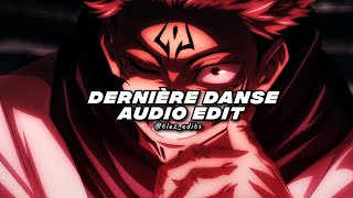 dernière danse  indila edit audio [upl. by Anaibib]