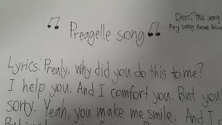 Preagelle Song Offical Parody Song Lyrics [upl. by Leoy]