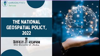 National Geospatial Policy 2022 [upl. by Sral]