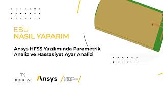 Ansys HFSS Yazılımında Parametrik Analiz ve Hassasiyet Ayar Analizi [upl. by Star]