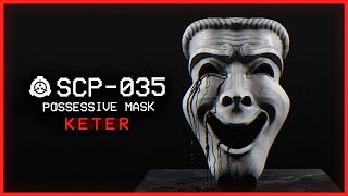 SCP035 │ Possessive Mask │ Keter │ MindAffectingSentient SCP [upl. by Innos]