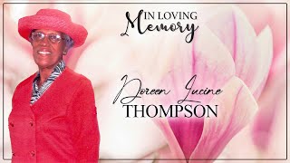 Celebrating the Life of Doreen Lucine Thompson [upl. by Aineles]