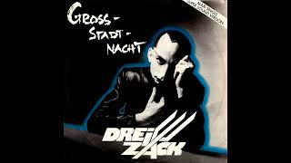 Dreizack – Grossstadtnacht Koma 1982 Germany Full Single [upl. by Attenrev426]