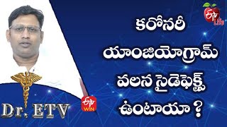 What Are The Side Effects Of A Coronary Angiogram  DrETV  11th April 2022  ETV Life [upl. by Adliw]