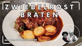 Zwiebelrostbraten mit Beilagen aus dem Kombidämpfer [upl. by Warga]