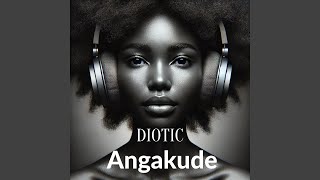 Angakude Radio edit [upl. by Carie]