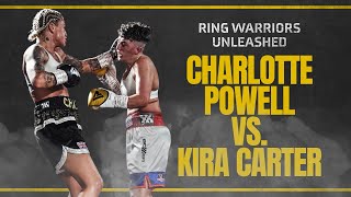 CHARLOTTE POWELL V KIRA CARTER FULL FIGHT [upl. by Mullane]