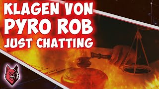 💎🚧 Klage von Pyro Rob gegen das Feuerwerksverbot  II Just Chatting Pyro Stream 🚧💎 [upl. by Adneram52]