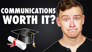 Communications Major Good Or Bad Degree [upl. by Kall]