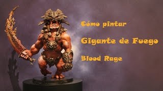 Cómo pintar Gigante de Fuego  Blood Rage [upl. by Ahsir]