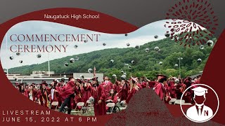 Naugatuck High School Class of 2022 Commencement Ceremony [upl. by Matta]