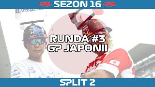 CPL  SEZON 16  SPLIT 2  3 GP JAPONII [upl. by Ramses]