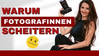 Warum Fotografinnen scheitern [upl. by Mandell]