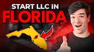 How to Start an LLC in Florida 5 Simple Steps You Need To Know in 2024 [upl. by Nuahsad593]