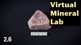 Virtual Mineral Identification Lab  Sample 26 [upl. by Opportuna523]