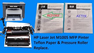 HP Laser Jet M1005 MFP Printer Teflon And Pressure Roller Replace [upl. by Caryl817]