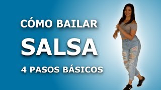 💃➡️ ¿Cómo bailar SALSA desde cero 4 Pasos básicos ¡ MUY BIEN EXPLICADO [upl. by Aihsened]