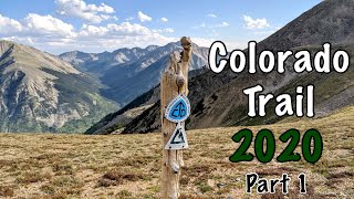 Colorado Trail 2020  Unsupported FKT Attempt [upl. by Naujled]