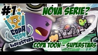 Copa Toon superstars 1 [upl. by Ardnuasac640]