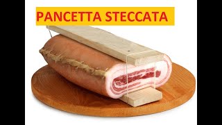 COME FARE UNA PANCETTA STECCATA [upl. by Sotos]