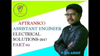 APTransco Assistant Engineer Electrical Solutions 2017 part 2 [upl. by Naniac]