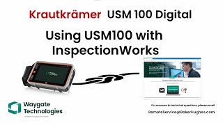 Waygate Technologies  USM 100 Digital End to End with InspectionWorks [upl. by Lecia]