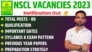 NSC Recruitment 2023  Vacancies Exam Pattern Syllabus Books  NSC Notification  BR Dall Sir [upl. by Dorotea]