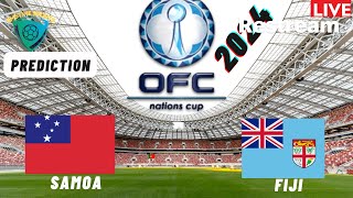 Samoa vs Fiji Live Stream OFC Nations Cup 2024 Football Match Score amp Highlights [upl. by Niwrehs837]