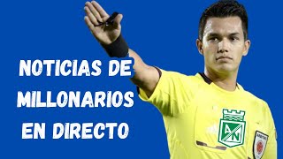 Noticias De Millonarios En Directo [upl. by Kreindler]