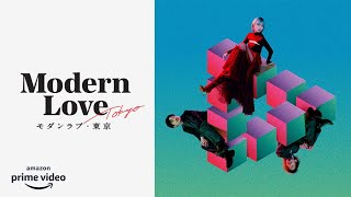 Modern Love Tokyo  Official Trailer  Prime Video [upl. by Ailhad]