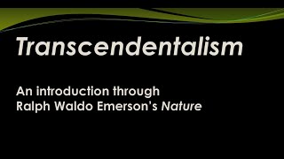 Lecture on Ralph Waldo Emerson and an introduction to Transcendentalism [upl. by Michaele217]