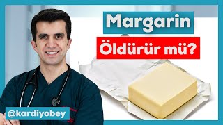 Margarinler Gerçekten Sağlıklı Mı [upl. by Athena590]