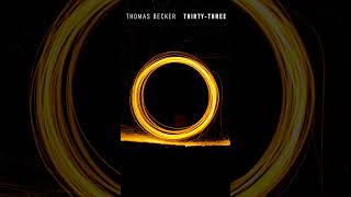 Progressive Rock Electronic New Age  ThirtyThree by Thomas Becker [upl. by Hawley379]