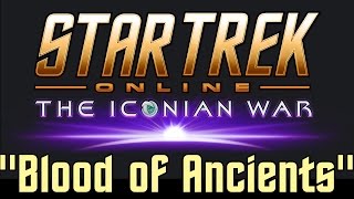 Lets Play Star Trek Online  Blood of Ancients [upl. by Atteuqaj]