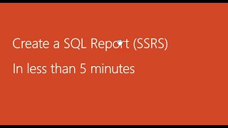 Learn how to create SQL Reports SSRS in less than 5 minutes ssrs tutorial for beginners [upl. by Alodie]