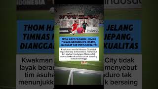 Thom haye di hina jelang laga lawan jepangyoutubeshorts [upl. by Stevenson]