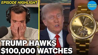 Trump’s Latest Grift Hideous 100000 Watches No One Wants [upl. by Sudoeht174]