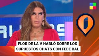 Flor de la V habló sobre sus supuestos chats con Fede Bal  Intrusos  Programa completo 130223 [upl. by Joao]