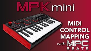 Akai Pro MPK Mini MK3  Hardware Setup amp Control Mapping in MPC Beats [upl. by Savina]