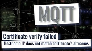 Certificate verify failed IP address mismatch Hostname IP does not match certificates altnames [upl. by Honey]