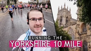 Running the YORKSHIRE 10 MILE [upl. by Marutani]