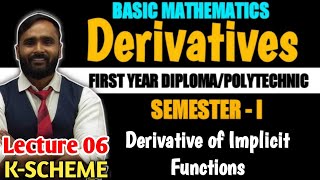 DerivativesDerivatives of Implicit functionsLecture06First Year Diploma amp Polytechnic [upl. by Arac14]