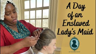 A Day in the Life of an Enslaved Ladys Maid  These Roots Episode 1 [upl. by January348]